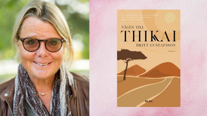 KULTURTISDAG: Britt Gustafsson – Vägen till Thikai