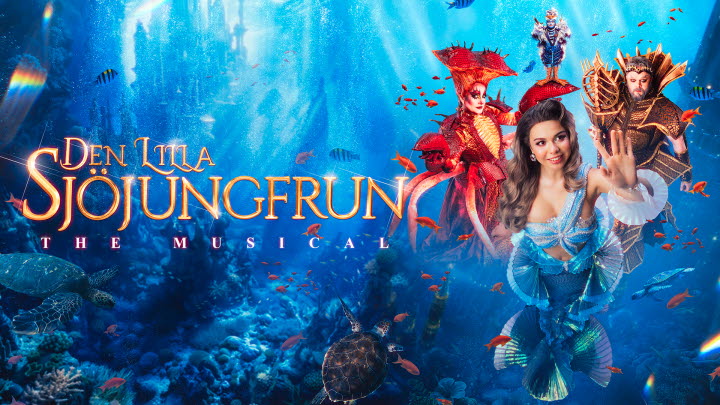 Lilla Sjöjungfrun – The Musical