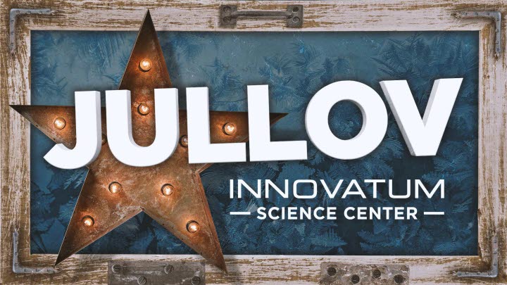 Jullov med Innovatum Science Center