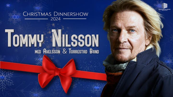 Christmas Dinnershow - Tommy Nilsson