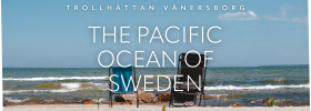 The Pacific Ocean of Sweden